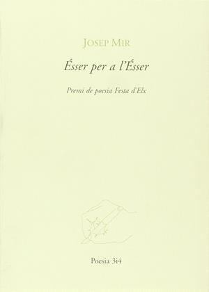 ESSER PER A L'ESSER | 9788475026404 | MIR, JOSEP