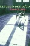 JUEGO DEL LOCO, EL | 9788495618214 | KING, LAURIE R.