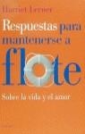 RESPUESTAS PARA MANTENERSE A FLOTE | 9788449305771 | LERNER, HARRIET