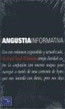 ANGUSTIA INFORMATIVA | 9789879460528 | WURMAN, RICHARD SAUL