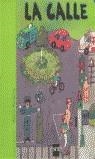 CALLE, LA (PRIMERAS PALABRAS) | 9788434881662 | MARTINEZ, ROCIO