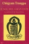 SOL DEL GRAN ESTE, EL - SP | 9788472455283 | TRUNGPA, CHOGYAM