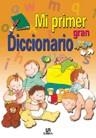 MI PRIMER GRAN DICCIONARIO | 9788466204071 | VARIS