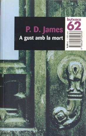 A GUST AMB LA MORT (BUTXACA) | 9788429749793 | JAMES, P.D.