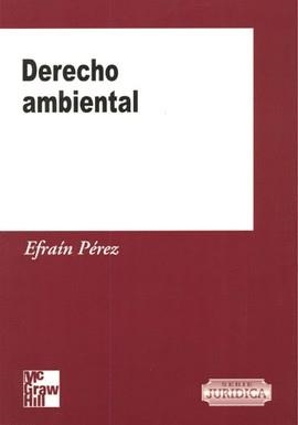 DERECHO AMBIENTAL | 9789584100368 | PEREZ, EFRAIN