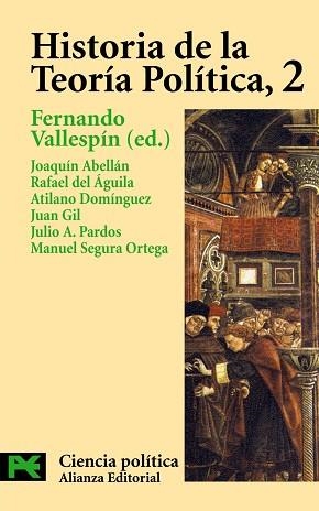 HISTORIA DE LA TEORIA POLITICA VOL.2 (LB) | 9788420673059 | VALLESPIN, FERNANDO (ED.)