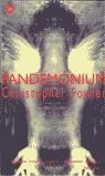PANDEMONIUM (BUTXACA) | 9788466305334 | FOWLER, CHRISTOPHER