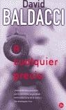 A CUALQUIER PRECIO (BUTXACA) | 9788466304894 | BALDACCI, DAVID
