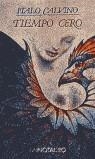 TIEMPO CERO (TELA) | 9788445072226 | CALVINO, ITALO