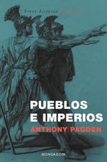 PUEBLOS E IMPERIOS (BREVE HISTORIA UNIVERSAL) | 9788439708599 | PAGDEN, ANTHONY