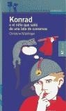 KONRAD O EL NIÑO QUE SALIO DE UNA LATA DE CONSERVAS (PROXIMA | 9788420450063 | NOSTLINGER, CHISTINE