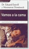 VAMOS A LA CAMA (DINAMICA) | 9788484508649 | ESTIVILL, EDUARD