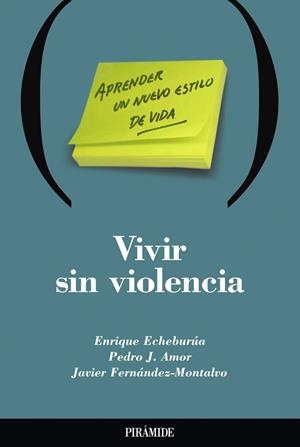 VIVIR SIN VIOLENCIA | 9788436816426 | ECHEBURIA, ENRIQUE