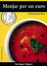 MENJAR PER UN EURO | 9788495684547 | NOGUE PUIGVERT, PEP