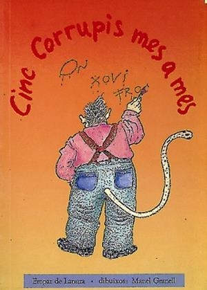 CINC CORRUPIS MES A MES | 9788487693113 | LANUZA, EMPAR DE