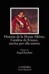 HISTORIA DE LA MONJA ALFEREZ CATALINA DE ERAUSO ESCRITA POR | 9788437619569 | ANGEL ESTEBAN