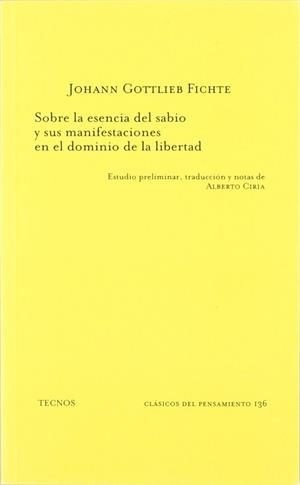 SOBRE LA ESENCIA DEL SABIO Y SUS MANIFESTACIONES | 9788430932801 | FICHTE, JOHANN GOTTLIEB
