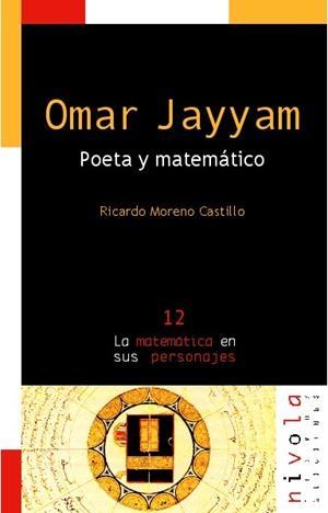 OMAR JAYYAN POETA Y MATEMATICO | 9788495599285 | MORENO CASTILLO, RICARDO