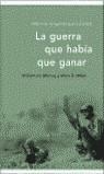 GUERRA QUE HABIA QUE GANAR, LA | 9788484323235 | MURRAY, WILLIAMSON