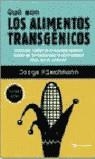 QUE SON LOS ALIMENTOS TRANSGENICOS | 9788479018283 | RIECHMANN, JORGE