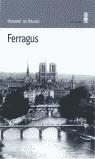 FERRAGUS | 9788495587107 | BALZAC, HONORE DE