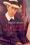 JARDINS DE LA MEMORIA, ELS | 9788466402149 | QUINT, MICHEL