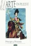 PRINCIPES Y PRINCESAS EL ARTE EN PUZZLE | 9788484880288 | VARIS
