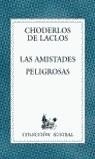 AMISTADES PELIGROSAS, LAS (AUSTRAL) | 9788467001112 | LACLOS, CHODERLOS DE
