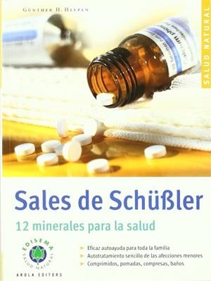 SALES DE SCHUSSLER 12 MINERALES PARA LA SALUD | 9788495134899 | HEEPEN, GUNTER H.
