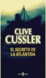 SECRETO DE LA ATLANTIDA, EL | 9788401329326 | CUSSLER, CLIVE