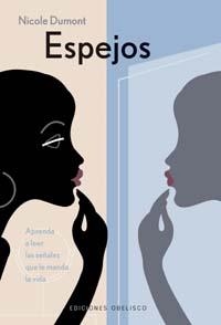 ESPEJOS | 9788477208778 | DUMONT, NICOLE
