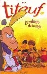 TITEUF EL MILAGRO DE LA VIDA | 9788434568976 | ZEP