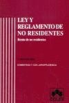 LEY Y REGLAMENTO DE NO RESIDENTES | 9788478797196 | MEDINA CEPERO, JUAN RAMON