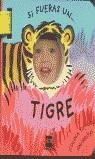 SI FUERAS UN TIGRE | 9788434881570 | BOLAM, EMILY