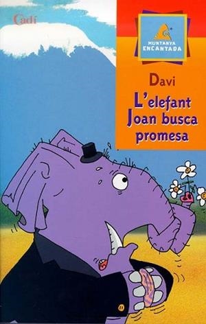 ELEFANT JOAN BUSCA PROMESA, L' | 9788447406999 | DAVI