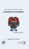 GESTION DEL CONOCIMIENTO, LA | 9788460742289 | RIVERO RODRIGO, SANTIAGO