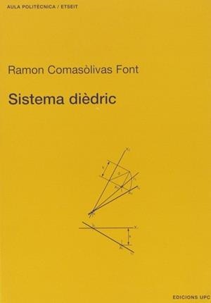 SISTEMA DIEDRIC | 9788483014332 | COMASOLIVAS FONT, RAMON