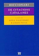 DICCIONARI DE CITACIONS CATALANES | 9788429749939 | VALLVERDU, ROSA (A CURA)