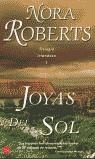 JOYAS DEL SOL (BUTXACA) | 9788466306621 | ROBERTS, NORA