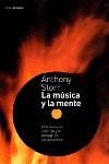 MUSICA Y LA MENTE, LA | 9788449312168 | STORR, ANTHONY