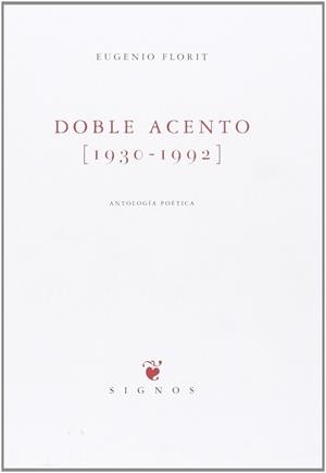 DOBLE ACENTO (1930-1992) | 9788483743102 | FLORIT, EUGENIO