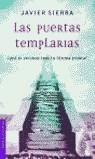 PUERTAS TEMPLARIAS, LAS (BOOKET) | 9788427027534 | SIERRA, JAVIER