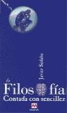 FILOSOFIA CONTADA CON SENCILLEZ, LA | 9788495354693 | SABADA, JAVIER
