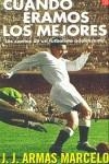 CUANDO ERAMOS LOS MEJORES (BUTXACA) | 9788466307260 | ARMAS MARCELO, J.J.