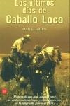 ULTIMOS DIAS DE CABALLO LOCO, LOS (BUTXACA) | 9788466306720 | O'BRIEN, DAN