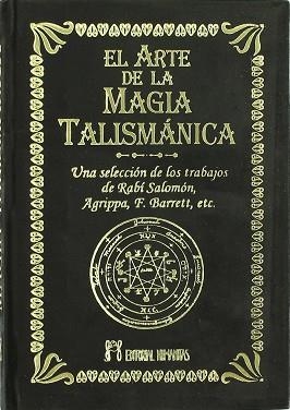 ARTE DE LA MAGIA TALISMANICA, EL | 9788479103514 | VARIS