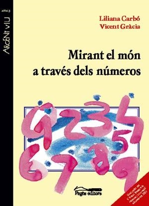 MIRANT EL MON A TRAVES DELS NUMEROS | 9788479359195 | CARBO, LILIANA