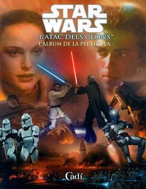STAR WARS II L'ATAC DELS CLONS ALBUM (CATALA) | 9788447408122 | VARIS