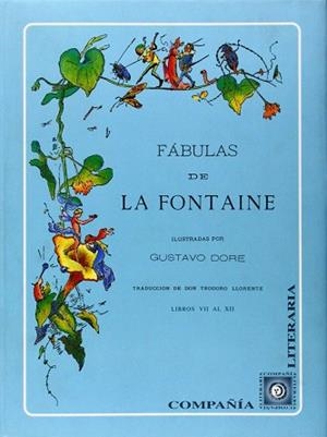 FABULAS DE LA FONTAINE VOL. 7 AL 12 | 9788482130491 | LA FONTAINE, JEAN DE