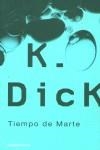 TIEMPO DE MARTE (TELA) | 9788445073407 | DICK, PHILIP K.